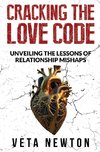 CRACKING THE LOVE CODE