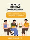 The Art of Effective Communication