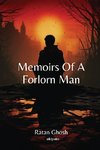 Memoirs Of A Forlorn Man