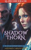 La hechicera de Shadowthorn 3