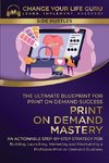 Print-On-Demand Mastery