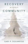 Recovery without Community