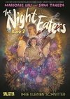 The Night Eaters. Band 2