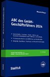 ABC des GmbH-Geschäftsführers 2024