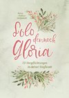 Solo dennoch Gloria