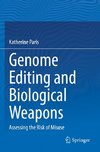 Genome Editing and Biological Weapons