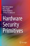 Hardware Security Primitives