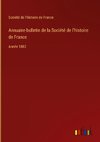 Annuaire-bulletin de la Société de l'histoire de France