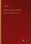 Histoire de dix ans, 1830-1840