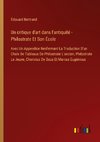 Un critique d'art dans l'antiquité - Philostrate Et Son École