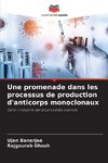 Une promenade dans les processus de production d'anticorps monoclonaux