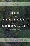 The Genehouse Chronicles