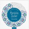 Mandala-Zauber - Gelassenheit