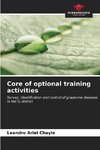 Core of optional training activities