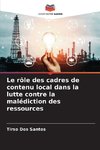 Le rôle des cadres de contenu local dans la lutte contre la malédiction des ressources