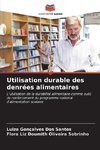 Utilisation durable des denrées alimentaires