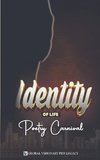 Identity Of Life