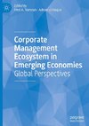 Corporate Management Ecosystem in Emerging Economies