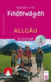 Wandern mit Kinderwagen Allgäu