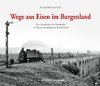 Wege aus Eisen im Burgenland