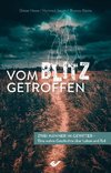 Vom Blitz getroffen