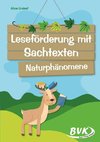 Leseförderung mit Sachtexten - Naturphänomene