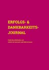 Erfolgs- & Dankbarkeits-Journal