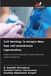 Cell Homing: la terapia New Age nell'endodonzia rigenerativa