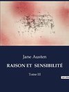 RAISON ET  SENSIBILITÉ