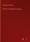 The Life and Growth of Language