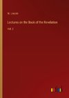 Lectures on the Book of the Revelation