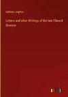 Letters and other Writings of the late Edward Denison