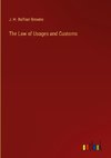 The Law of Usages and Customs