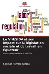 Le VIH/SIDA et son impact sur la législation sociale et du travail en Équateur