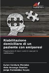 Riabilitazione domiciliare di un paziente con emiparesi