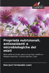 Proprietà nutrizionali, antiossidanti e microbiologiche dei mieli