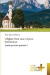 L'Église face aux enjeux électoraux