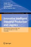 Innovative Intelligent Industrial Production and Logistics