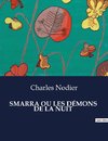 SMARRA OU LES DÉMONS  DE LA NUIT