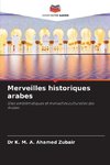 Merveilles historiques arabes