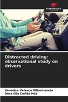 Distracted driving: observational study on drivers