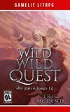 Wild Wild Quest