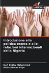 Introduzione alla politica estera e alle relazioni internazionali della Nigeria