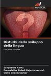 Disturbi dello sviluppo della lingua