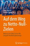 Auf dem Weg zu Netto-Null-Zielen