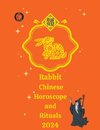 Rabbit  Chinese Horoscope and  Rituals  2024