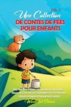 Une collection de contes de fées pour enfants. (Vol.3)