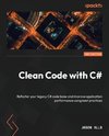 Clean Code with C# - Second Edition