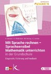 Mit Sprache rechnen - Sprachsensibel Mathematik unterrichten in der Grundschule