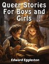 Queer Stories For Boys and Girls